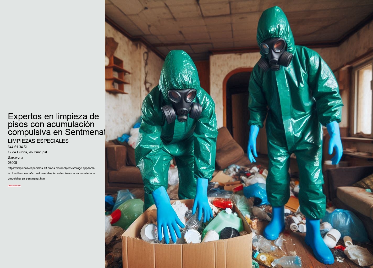 Expertos en limpieza de pisos con acumulación compulsiva en Sentmenat